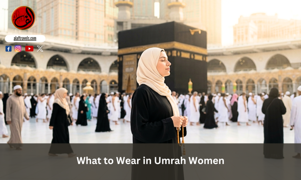 What to Wear in Umrah Women